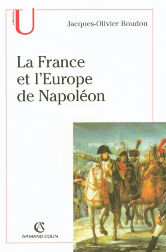 La France et l'Europe de Napoléon