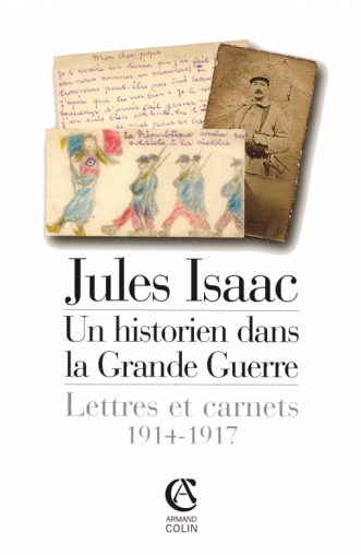 Jules Isaac, un historien dans la Grande Guerre