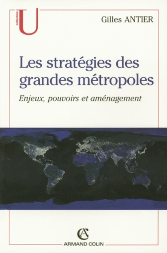 Les stratégies des grandes métropoles