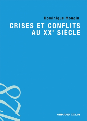 Crises et conflits au XXe siècle