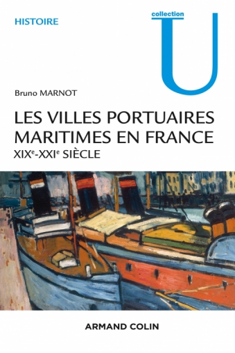 Les villes portuaires maritimes en France