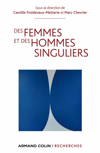 Des femmes et des hommes singuliers