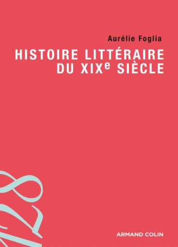 Histoire littéraire du XIXe siècle