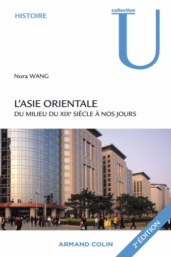 L'Asie orientale du milieu du XIXe siècle à nos jours