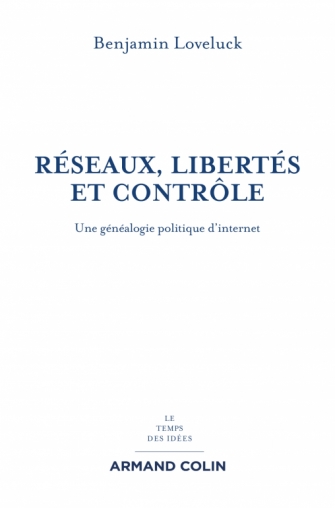 Réseaux, libertés et contrôle