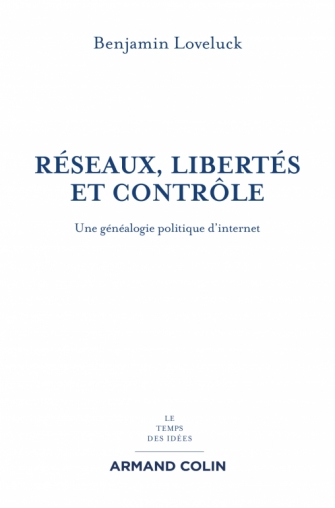 Réseaux, libertés et contrôle