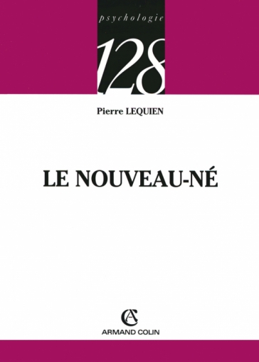 Le nouveau-né - Livre et ebook de Pierre Lequien - Dunod