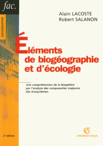 Éléments de biogéographie et d'écologie