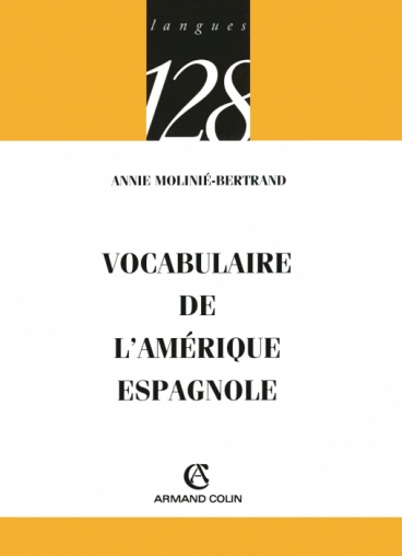 Vocabulaire de l'Amérique espagnole