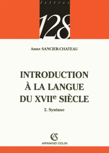 Introduction à la langue du XVIIe siècle