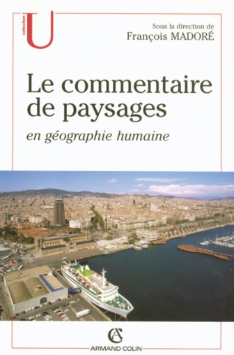 Le commentaire de paysages en géographie humaine