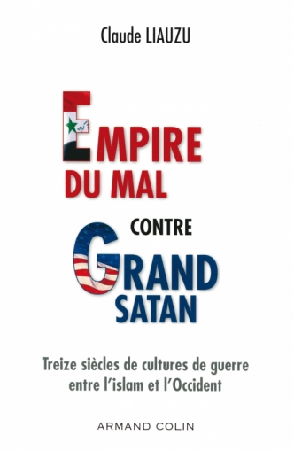 Empire du mal contre Grand Satan