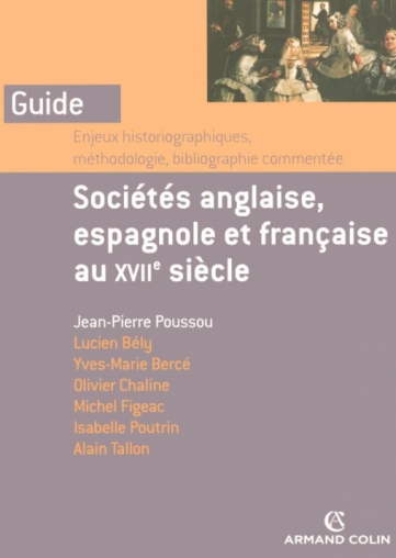 Sociétés anglaise, espagnole et française au XVIIe siècle