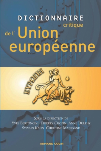 Dictionnaire critique de l'Union européenne