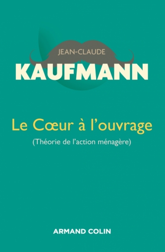 Le Coeur à l'ouvrage