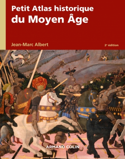 Petit atlas historique du Moyen Âge