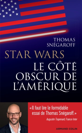 Star Wars, le côté obscur de l'Amérique