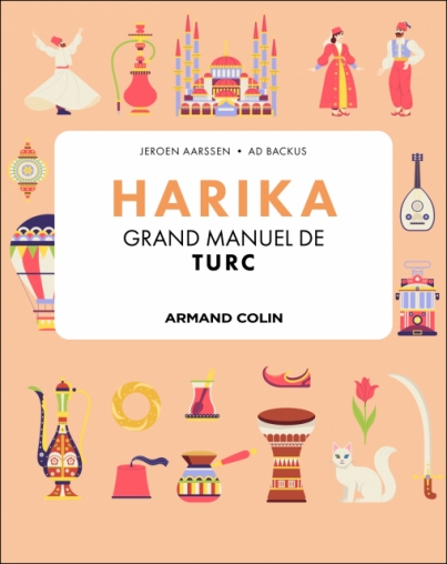 Harika. Grand manuel de turc