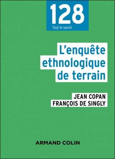 L'enquête ethnologique de terrain