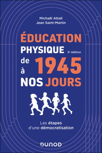 L'éducation physique de 1945 à nos jours