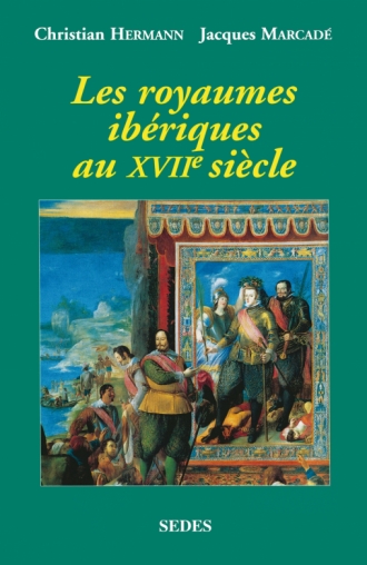 Les Royaumes ibériques au XVIIe siècle