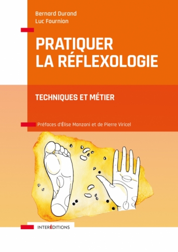 Pratiquer la réflexologie