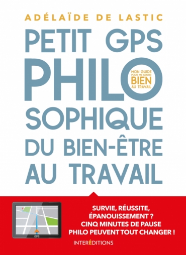 Petit GPS philosophique de bien-être au travail