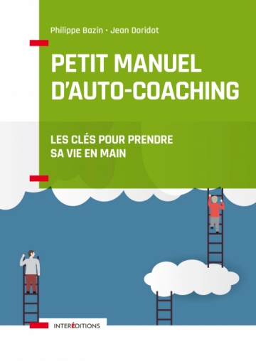 Petit manuel d'auto-coaching