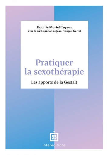 Pratiquer la sexothérapie