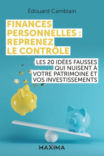 Finances personnelles : reprenez le contrôle