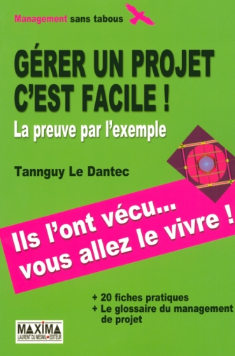 Gérer un projet c'est facile !