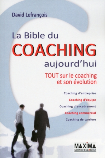 La bible du coaching aujourd'hui