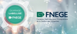 L'expertise de nos auteurs en gestion et management reconnue - Labelisé FNEGE
