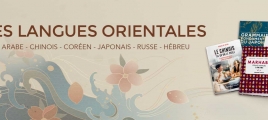 Langues orientales : Apprendre facilement l’arabe, le chinois, le coréen ou le japonais 