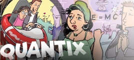 Quantix La physique quantique et la relativité en BD