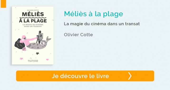 Méliès à la plage La magie du cinéma dans un transat
