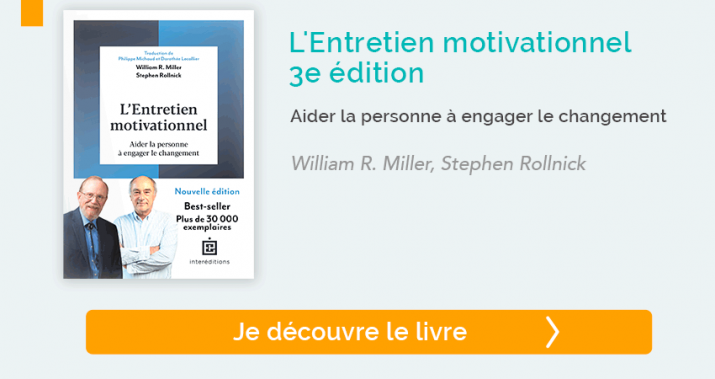 L'Entretien motivationnel - 3e édition