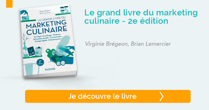 Le grand livre du marketing culinaire - 2e édition