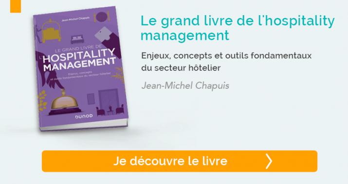 Le grand livre de l'hospitality management 