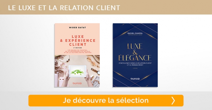 Sélection livres - Le luxe et la relation client
