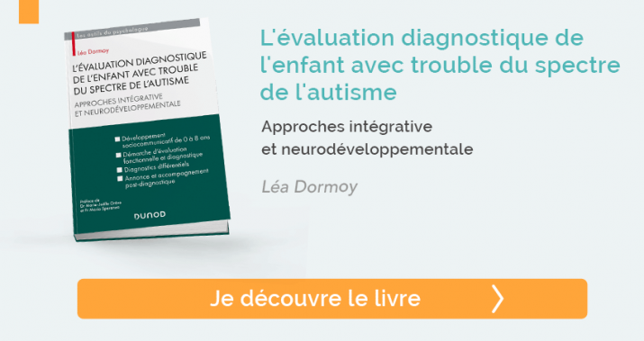 L'évaluation diagnostique de l'enfant avec trouble du spectre de l'autisme