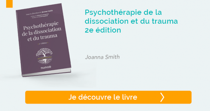 Psychothérapie de la dissociation et du trauma - 2e édition