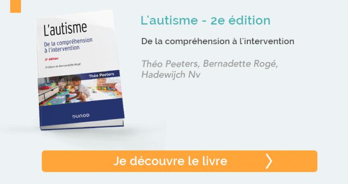 L'autisme - De la compréhension à l'intervention