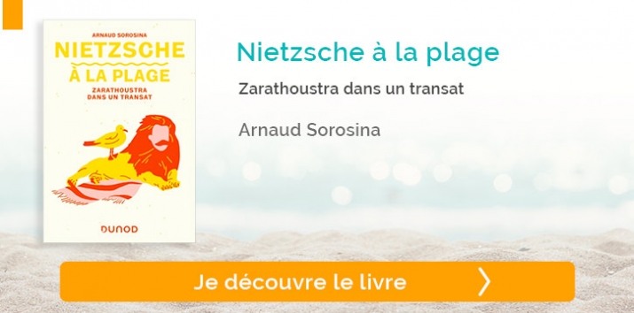 Nietzsche à la plage - Zarathoustra dans un transat