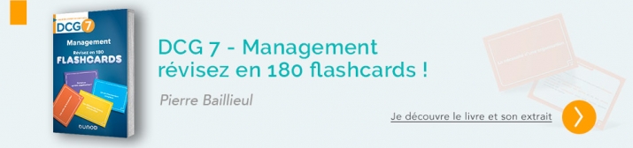 DCG 7 - Management - révisez en 180 flashcards ! Pierre Baillieul