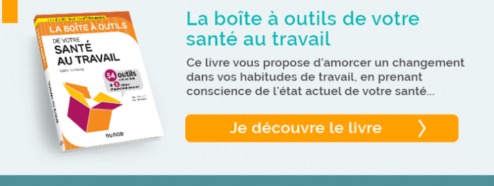 La boite a outils de votre santé au travail