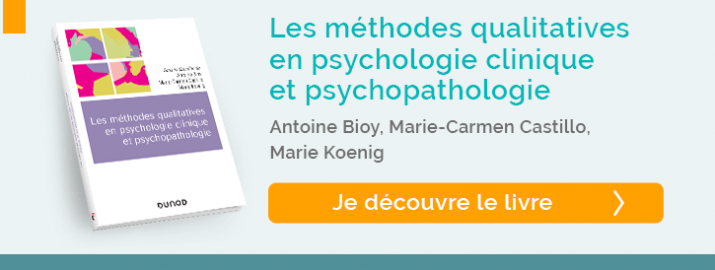 Découvrez le livre "Les méthodes qualitatives en psychologie clinique et psychopathologie"
