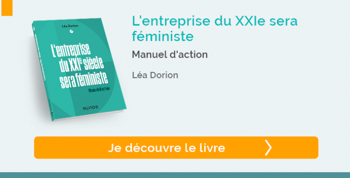 decouvrez le livre "L'entreprise du XXIe sera féministe"