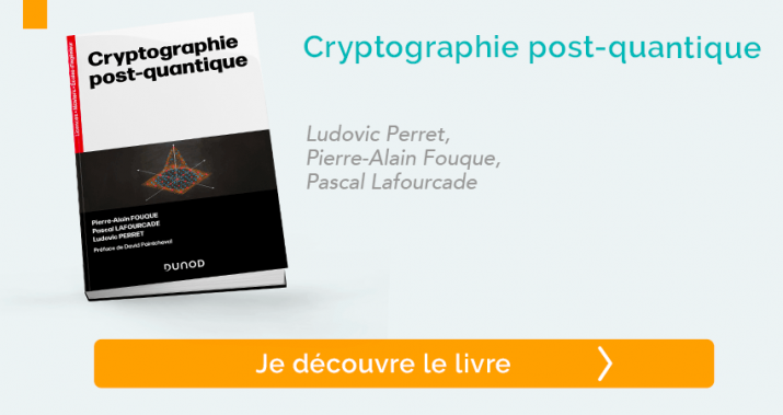 Livre "Cryptographie post-quantique" Ludovic Perret, Pierre-Alain Fouque, Pascal Lafourcade