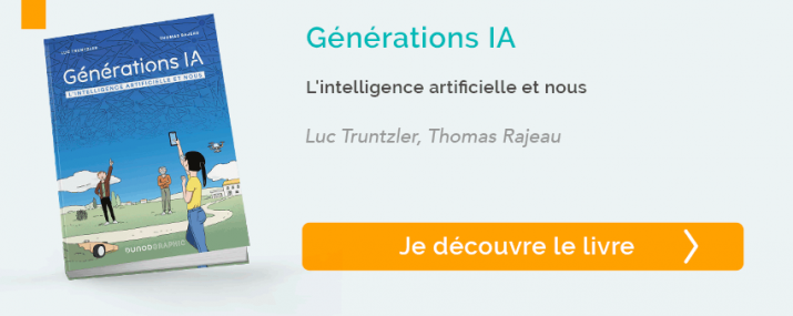 Générations IA - L'intelligence artificielle et nous